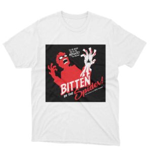 Bitten By The Spider Tees